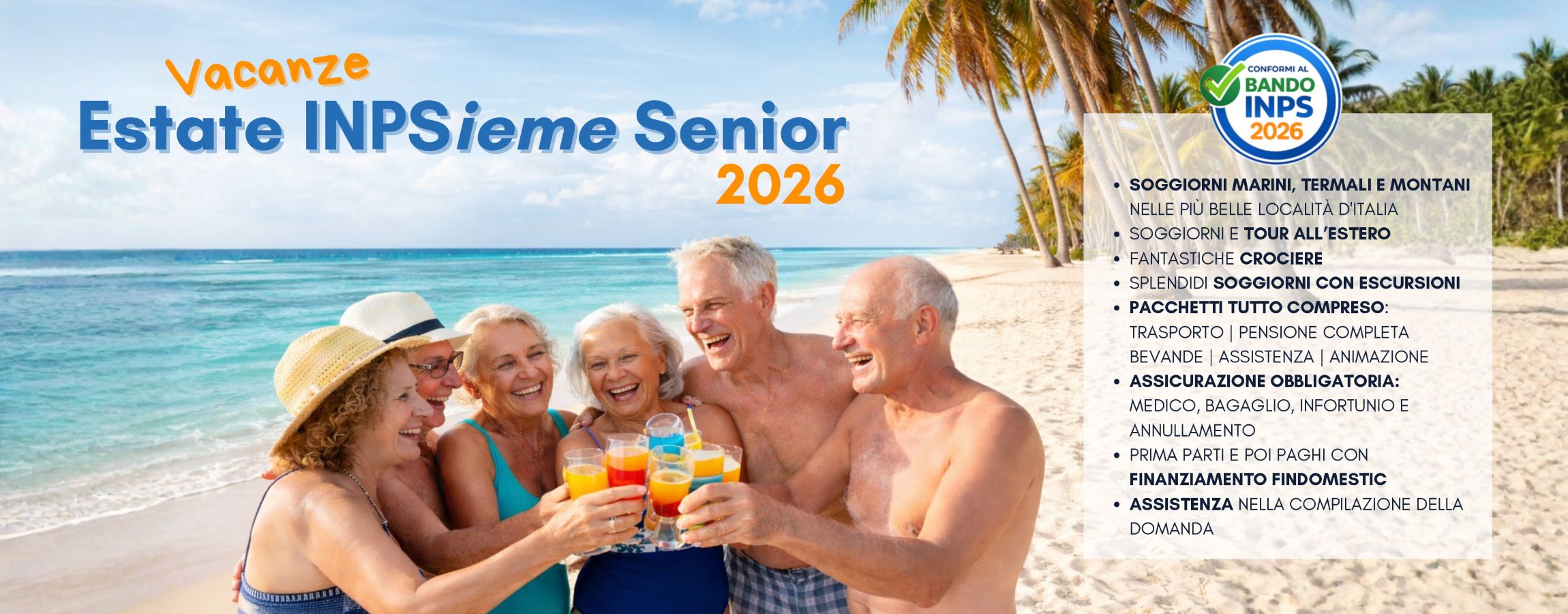 Estate inpsieme senior | Soggiorni e Crociere per pensionati